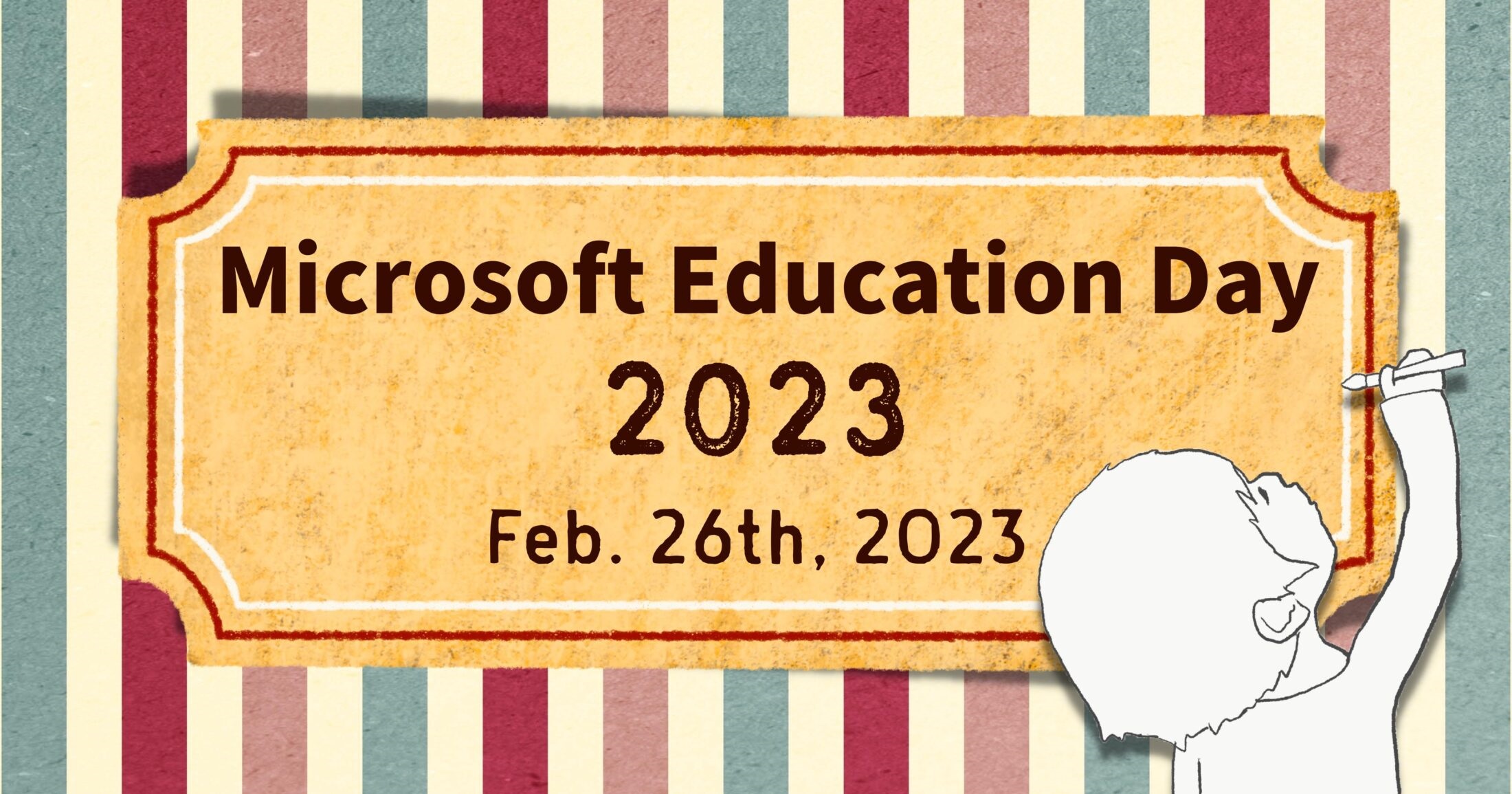 「Microsoft Education Day 2023」、2月26日にリアル開催 マイクロソフト認定教育イノベーターによるセミナー